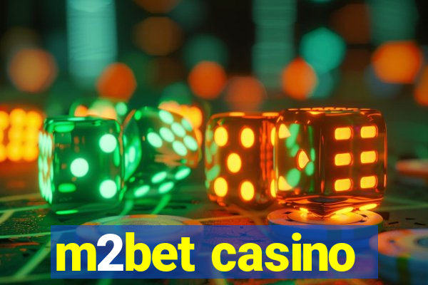 m2bet casino